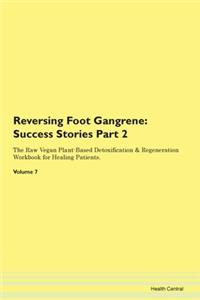 Reversing Foot Gangrene