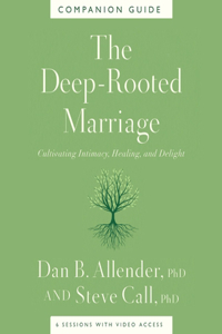 Deep-Rooted Marriage Companion Guide