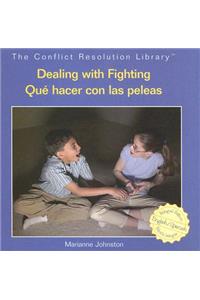 Dealing with Fighting / Qué Hacer Con Las Peleas