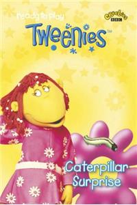 Tweenies: Caterpillar Surprise