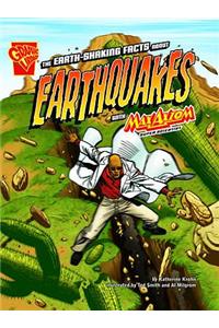 Earth-Shaking Facts about Earthquakes with Max Axion, Super Scientist. Katherine Krohn