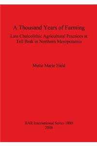 Thousand Years of Farming