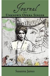 Journal of an Unknown Opera Singer