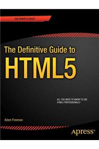 Definitive Guide to HTML5