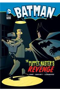 Batman: The Puppet Master's Revenge