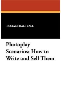 Photoplay Scenarios