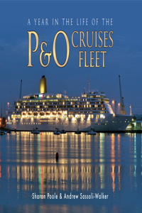 A Year in the Life of the P&o Cruises Fleet