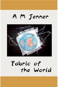 Fabric of the World