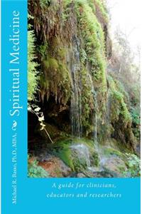 Spiritual Medicine