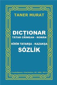Dictionar Tatar Crimean-Roman, Kirim Tatarsa-Kazaksa Sozlik
