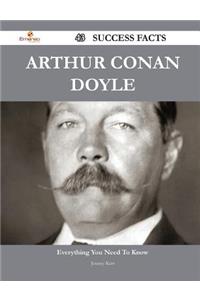 Arthur Conan Doyle 43 Success Facts - Everything You Need to Know about Arthur Conan Doyle