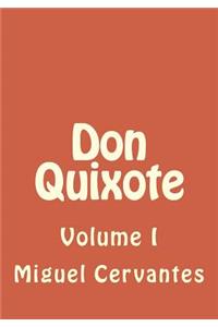 Don Quixote Volume 1