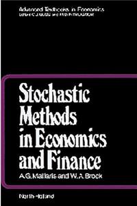 Stochastic Methods in Economics and Finance