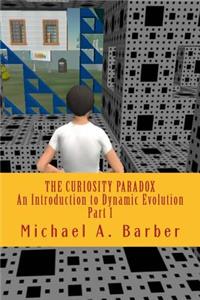 The Curiosity Paradox - Part I