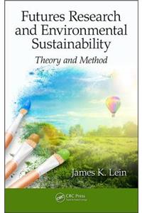 Futures Research and Environmental Sustainability