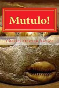 Mutulo!: Contos de Macumba