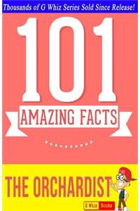 The Orchardist - 101 Amazing Facts: Fun Facts and Trivia Tidbits