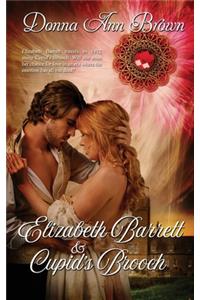 Elizabeth Barrett and Cupid's Brooch