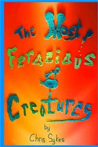 Most Ferocious of Creatures