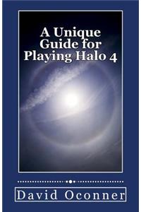 Unique Guide for Playing Halo 4