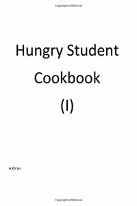 Hungry Student Cookbook (I)