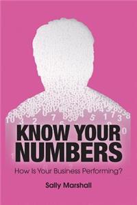 Know Your Numbers!