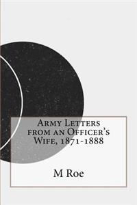 Army Letters from an Officer's Wife, 1871-1888