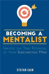 Becoming A Mentalist