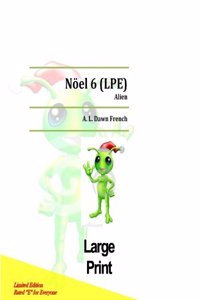 Noel 6 (Lpe): Alien
