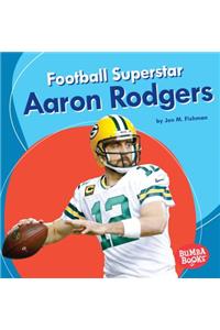 Football Superstar Aaron Rodgers