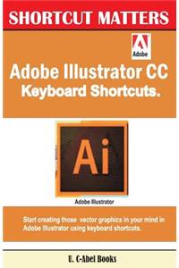 Adobe Illustrator CC Keyboard Shortcuts