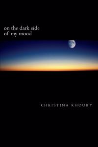 on the dark side of my mood