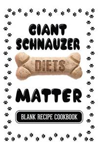 Giant Schnauzer Diets Matter