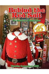Behind the Red Suit