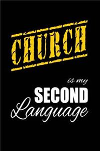 Church Is My 2nd Language