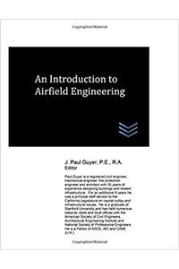 An Introduction to Airfield Engineering