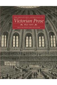 The Broadview Anthology of Victorian Prose, 1832-1900