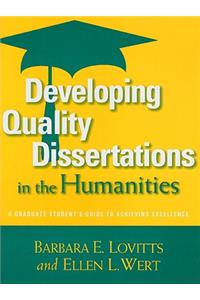 Developing Quality Dissertations in the Humanities