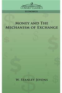 Money and the Mechanism of Exchange
