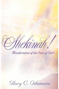 Shekinah!