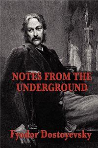 Notes from the Underground