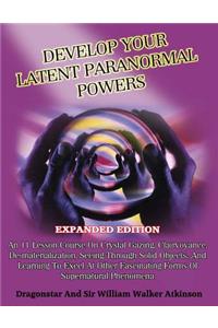 Develop Your Latent Paranormal Powers