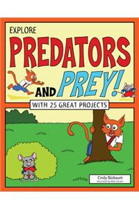 Explore Predators and Prey!