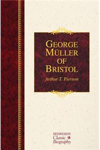 George Muller of Bristol