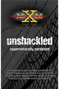 Unshackled