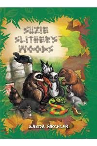 Suzie Slither's Woods