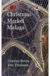 Christmas Market Malaga