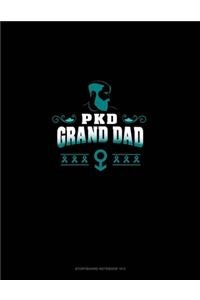 PKD Grand Dad