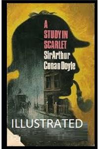 A Study in Scarlet Illustrated