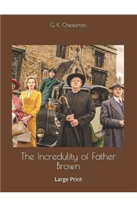 The Incredulity of Father Brown